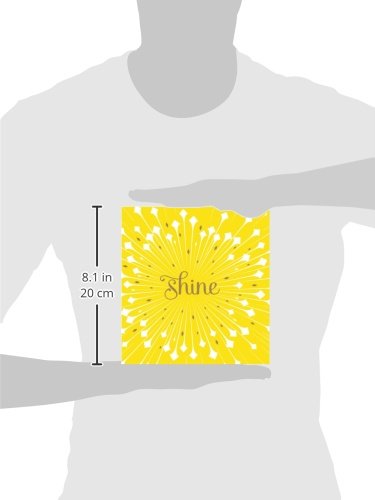 Shine — A gift book to celebrate someone who shines bright.