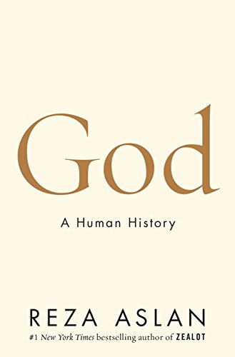 God: A Human History