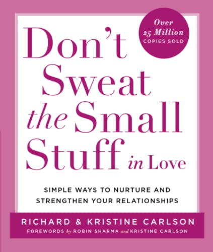 Don't Sweat the Small Stuff (Don't Sweat the Small Stuff Series)