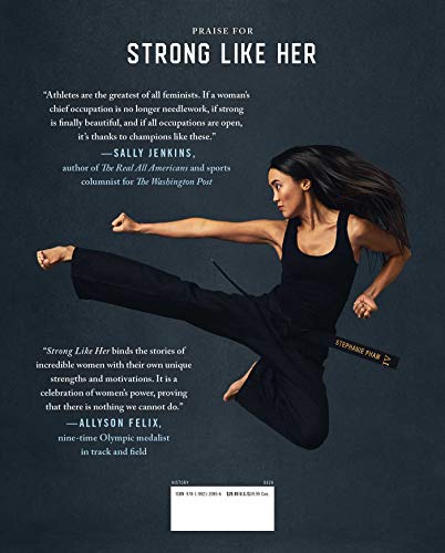 Strong Like Her: A Celebration of Rule Breakers, History Makers, and Unstoppable Athletes