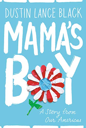 Mama's Boy: A Story from Our Americas