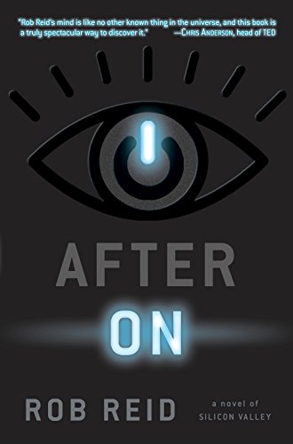 After On: A Novel of Silicon Valley