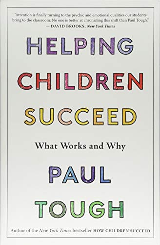 Helping Children Succeed: What Works and Why