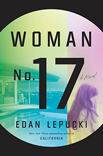 Woman No. 17: A Novel