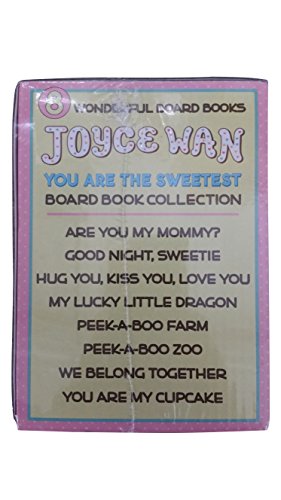 You are the Sweetest Board book collection, 8 books by Joyce Wan