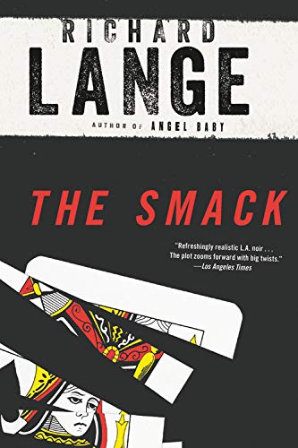 The Smack: A Novel