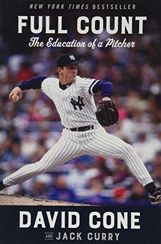 Full Count: The Education of a Pitcher