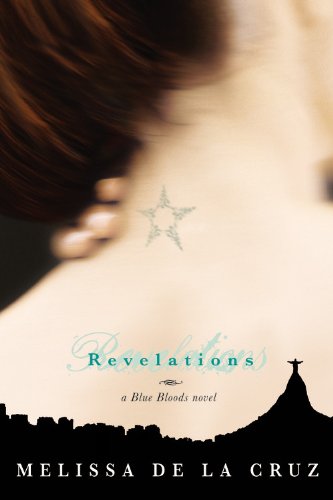 Revelations (Blue Bloods, Book 3)