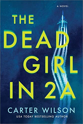 The Dead Girl in 2A: A Novel