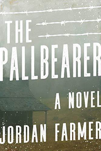 The Pallbearer: A Novel