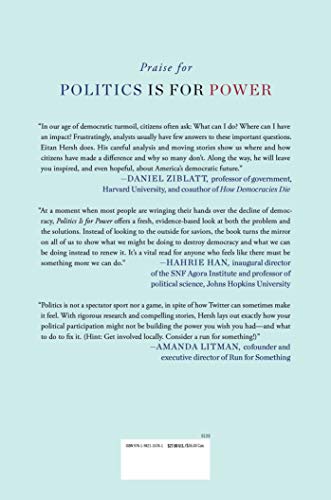 Politics Is for Power: How to Move Beyond Political Hobbyism, Take Action, and Make Real Change