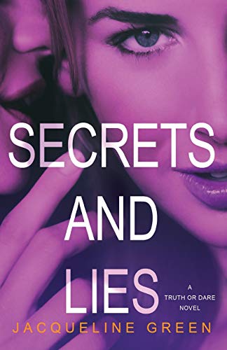 Secrets and Lies (Truth or Dare, 2)