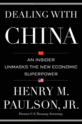 Dealing with China: An Insider Unmasks the New Economic Superpower