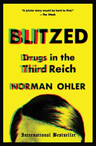 Blitzed: Drugs in the Third Reich