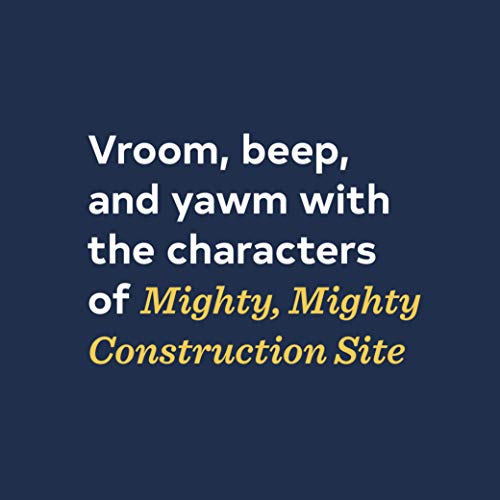 Mighty, Mighty Construction Site Sound Book (Books for 1 Year Olds, Interactive Sound Book, Construction Sound Book) (Goodnight, Goodnight Construction Site)