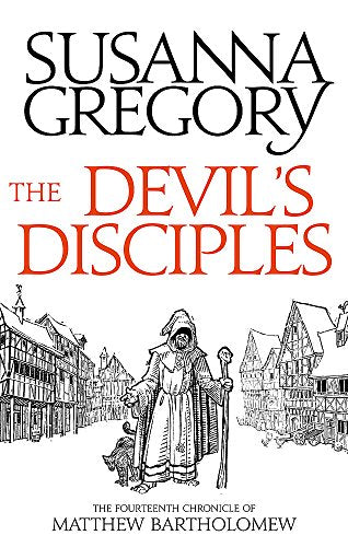 The Devil's Disciples: The Fourteenth Chronicle of Matthew Bartholomew (Chronicles of Matthew Bartholomew)