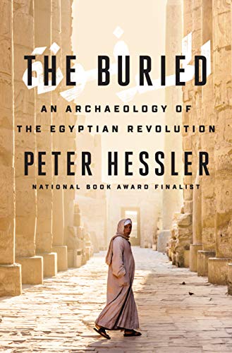 The Buried: An Archaeology of the Egyptian Revolution