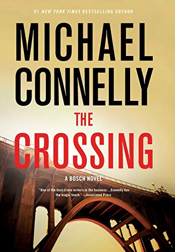 The Crossing (A Harry Bosch Novel, 18)