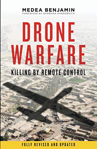 Drone Warfare: Killing by Remote Control