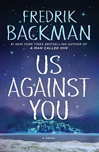 Us Against You: A Novel (Beartown)