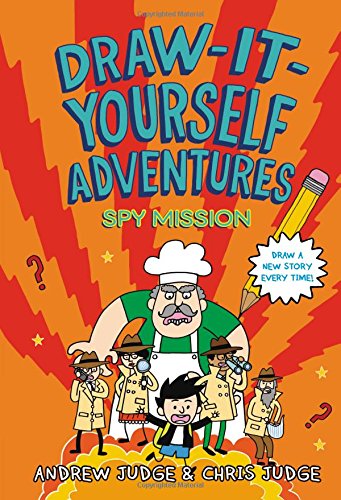 Draw-It-Yourself Adventures: Spy Mission (Draw-It-Yourself Adventures, 2)