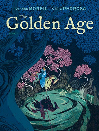 The Golden Age, Book 1 (The Golden Age Graphic Novel Series, 1)