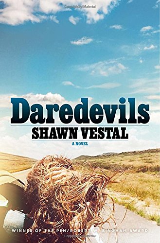 Daredevils: A Novel