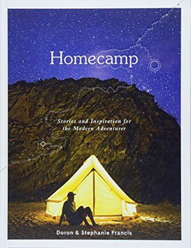 Homecamp: Stories and Inspiration for the Modern Adventurer