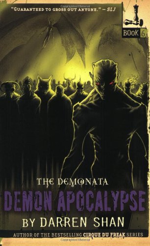 Demon Apocalypse (The Demonata, 6)