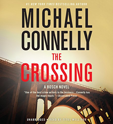 The Crossing (A Harry Bosch Novel, 18)