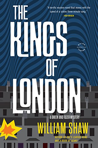 The Kings of London: A Breen and Tozer Mystery (A Breen and Tozer Mystery, 2)