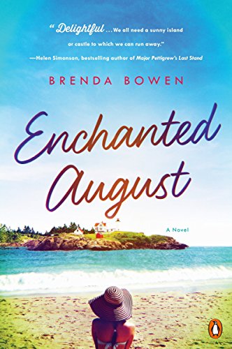 Enchanted August: A Novel