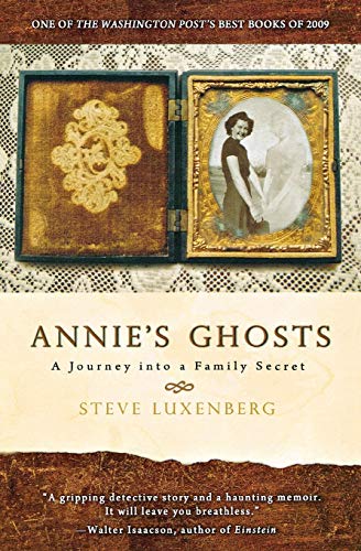 Annie's Ghosts: A Journey into a Family Secret