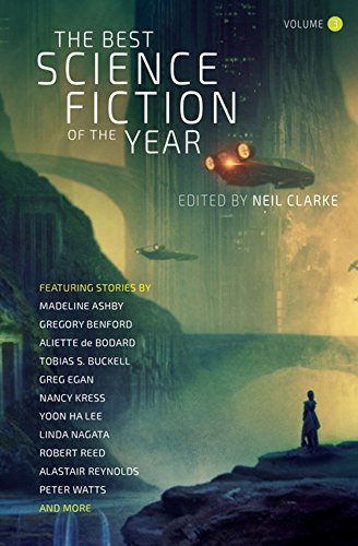 The Best Science Fiction of the Year: Volume Three