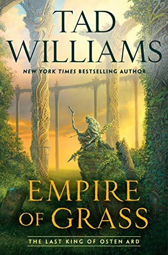 Empire of Grass (Last King of Osten Ard)