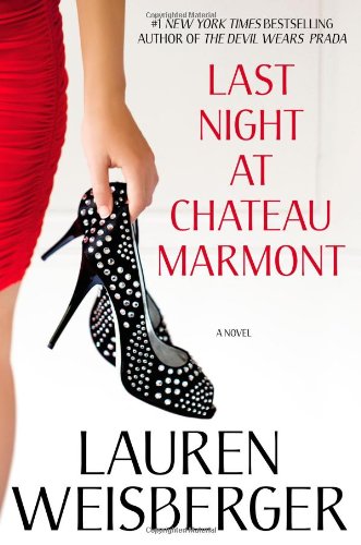 Last Night at Chateau Marmont: A Novel