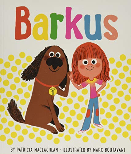 Barkus: Book 1 (Barkus, 1)