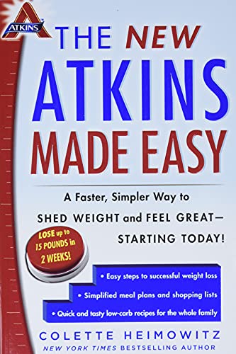 The New Atkins Made Easy: A Faster, Simpler Way to Shed Weight and Feel Great -- Starting Today! (4)