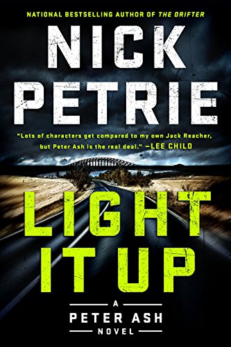 Light It Up (A Peter Ash Novel)