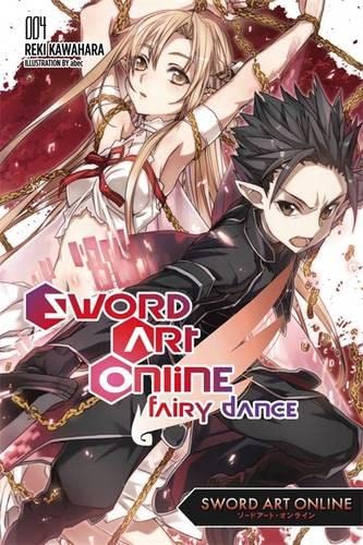 Sword Art Online 4: Fairy Dance - light novel