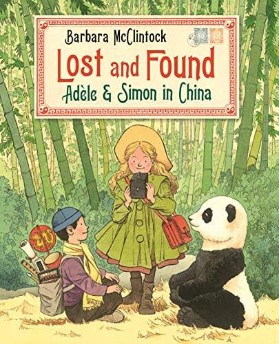 Lost and Found: Adèle & Simon in China (Adele & Simon)