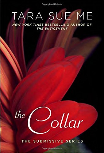 The Collar (The Submissive Series)