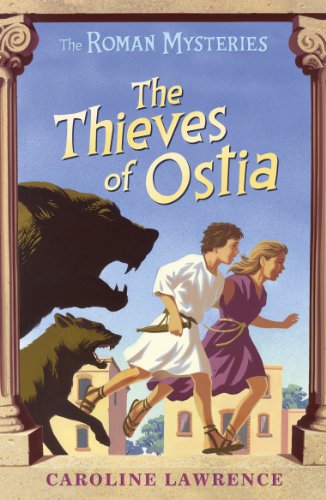 The Thieves of Ostia (The Roman Mysteries)