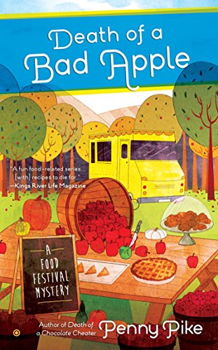 Death of A Bad Apple (A Food Festival Mystery)