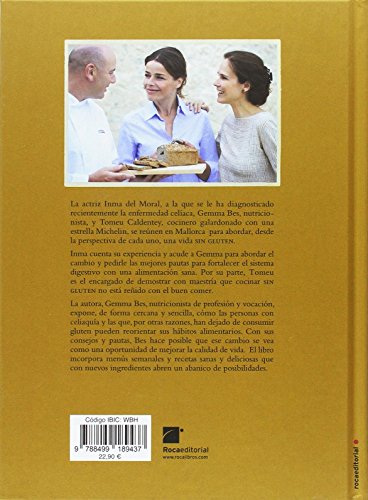 Vivir sin gluten: Recetas con Estrella Michelin de Tomeu Caldentey (Spanish Edition)