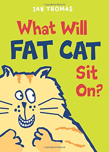 What Will Fat Cat Sit On? (The Giggle Gang)