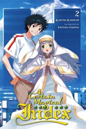 A Certain Magical Index, Vol. 2 - light novel (A Certain Magical Index, 2)