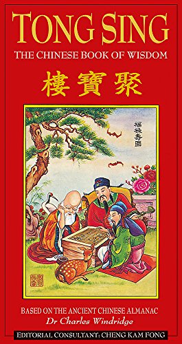 Tong Sing: The Chinese Book of Wisdom