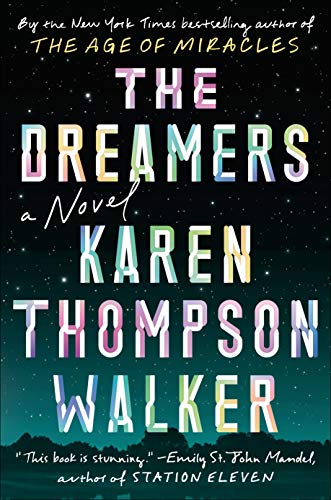 The Dreamers: A Novel