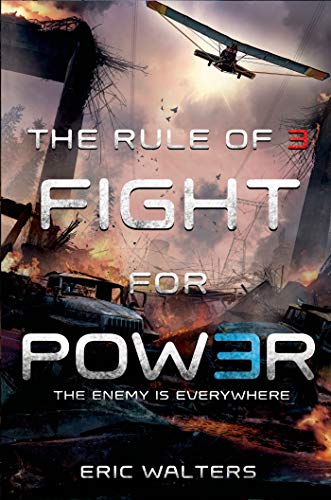 The Rule of Three: Fight for Power (The Rule of Three, 2)